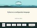 Python as a configuration language